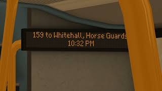 Omsi 2 Curtailed Ibus Annoucement quot159 to Whitehall Horse Guardsquot [upl. by Belda]