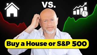 Invest In A House or SampP 500 Which Makes More Money [upl. by Alberto401]