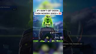 quotIf I don’t get Doctor Doom then nobody gets Doctor Doom Fair is fair fortnite shorts [upl. by Aztiraj846]