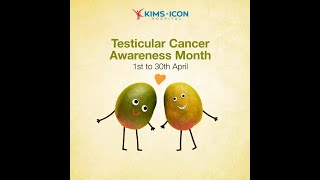 Testicular Cancer Awareness Month  KIMSICON Hospital [upl. by Hahsi633]