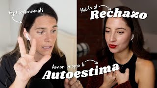 El amor propio no se trata de HACER cosas ft psimammoliti 💜Psicología al Desnudo💜 [upl. by Rebmac]