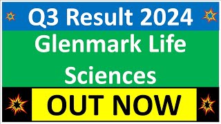 GLENMARK LIFE SCIENCES Q3 results 2024  GLS results today  GLENMARK LIFE Share News  GLS Share [upl. by Baron]