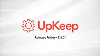 UpKeep Release Friday  11224 [upl. by Altis]