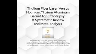 SPOTLIGHT video  Thulium vs Holmium laster systematic review [upl. by Ecreip128]