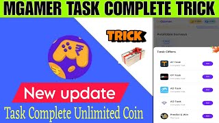 Mgamer task complete trick  mgamer task coin trick  mgamer coin trick [upl. by Esinal652]