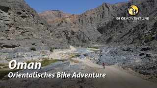 BikeErlebnis im Sultanat Oman Reisevortrag Andi Schnelli [upl. by Amerak]