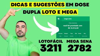 SUGESTÕES PARA A LOTOFACIL 3211 E MEGA SENA 2782 [upl. by Ahsilla431]