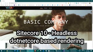 Sitecore 10 Headless  Rendering using dotnetcore based sdk  Installation [upl. by Rutra]