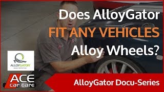 Does AlloyGator Fit Any Vehicles Alloy Wheels  AlloyGator  Wheel Rim Protectors  Ace Car Care [upl. by Donnamarie]