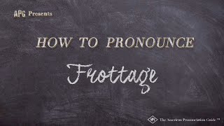 How to Pronounce Frottage Real Life Examples [upl. by Genna]