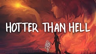 Dua Lipa  Hotter Than Hell Lyrics [upl. by Netti20]