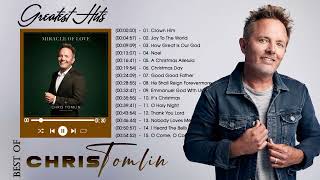 Chris Tomlin 2022 with Beautiful Christian Worship Songs of 🙌Uplifting Worship Songs Medley [upl. by Keare]