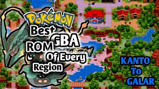 Pokemon Best Gba Rom Hack of every region  Kanto to Galar  Pokemon Times [upl. by Notneuq]