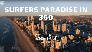 Surfers Paradise Gold Coast in 360 [upl. by Loos840]