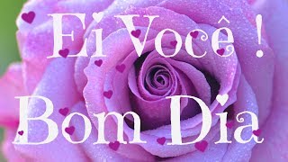 🌹Bom Dia Especial 🌹 Mensagem Linda de Bom Dia 🌹 [upl. by Eimile801]