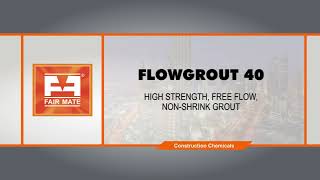 FLOWGROUT 40  HIGH STRENGTH FREE FLOW NONSHRINK GROUT [upl. by Enilegnave185]