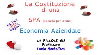 Le scritture in PD relative alla costituzione di una SPA [upl. by Vasti]