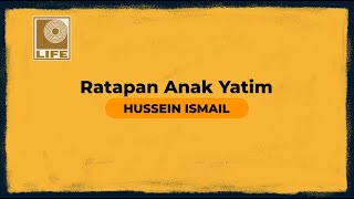 Hussein Ismail  Ratapan Anak Yatim Official Karaoke Video [upl. by Lissa]