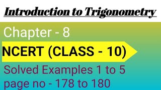 Introduction to Trigonometry Class 10 maths  NCERT Chapter 8 all solved examples 1 to 5 CBSE BOARD [upl. by Weinstein]