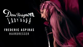 Dom Pérignon x Lady Gaga Interview with Frederic Aspiras Hair Stylist [upl. by Oraneg]