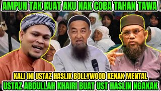 HAHA GILE FULL NGAKAK NI🤣❗USTAZ ABDULLAH KHAIRI VS USTAZ HASLIN BOLLYWOOD🤣🤣❗REACTION [upl. by Felicdad178]