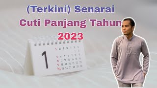 Tarikh cuti sekolah tahun 2023 [upl. by Linus352]