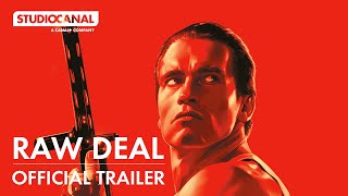 RAW DEAL  Official Trailer  STUDIOCANAL International [upl. by Joellyn651]