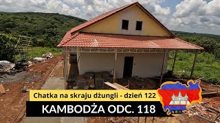 Kambodża  Chatka na skraju dżungli  dzień 122 odc 118 [upl. by Rorke]