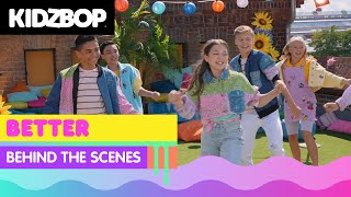 KIDZ BOP Kids  Better Behind The Scenes KIDZ BOP 2022 [upl. by Willem]