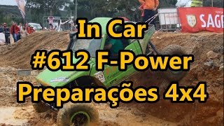 6ª Prova Extreme 4x4 2015  In Car 612 FPower Preparações 4x4 [upl. by Ahsinwad]