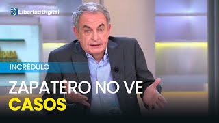 Zapatero incrédulo dice que no ve los casos contra Begoña Gómez y el hermano de Sánchez [upl. by Eriuqs]