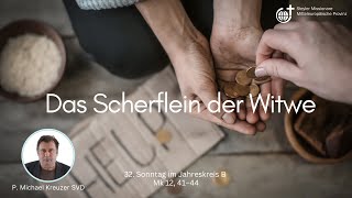 Das Scherflein der Witwe von  Michael Kreuzer SVD [upl. by Oribel]