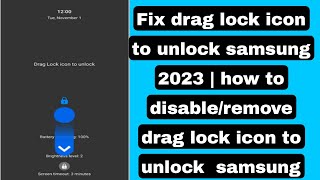 Fix drag lock icon to unlock samsung 2023  how to disableremove drag lock icon to unlock samsung [upl. by Latreese]