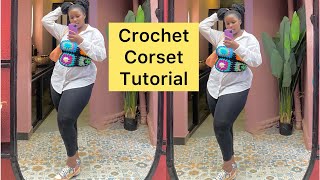 Crochet corset tutorial [upl. by Godewyn]