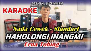 KARAOKE HAHOLONGI INANGMI  NADA STANDART WANITA  FIS  DO [upl. by Wiskind151]