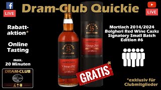 DramClubQuickie Mortlach 20142024 – Bolgheri Red Wine Casks – Signatory Small Batch Edition 6 [upl. by Wing255]