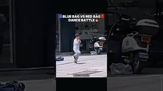 Blue Bag VS Red Bag Dance Battle Who is Best 😲☠️ [upl. by Eimaraj]