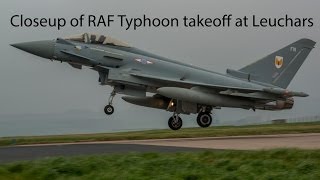 RAF Typhoon takes off from RAF Leuchars [upl. by Lednahc573]