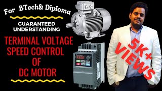 Lecture 17Terminal Voltage Speed control of DC motor Hindi [upl. by Bette659]