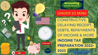 Constructive Delaying Receipt Debts Repayments of Income amp more Income Tax 2023 [upl. by Rochkind]