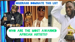 Nigeria Music Artist Take Complete Dominance As Most Awarded Music Artists in Africa [upl. by Lirbaj]