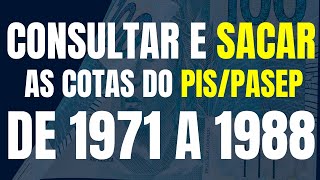 COMO CONSULTAR E SACAR AS COTAS DO PISPASEP DE 1971 A 1988 [upl. by Ayenet]