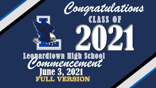 Leonardtown High School Commencement  Class of 2021 [upl. by Nuahc939]