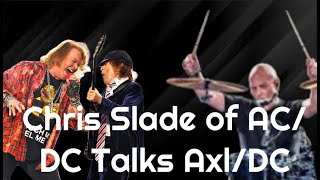 Chris Slade of ACDC Talks About the AxlDC 2016 Shows In A New Interview [upl. by Irabaj203]