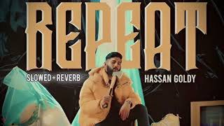 Repeat Hassan Goldy song Punjabi song New Songs [upl. by Jeanelle92]