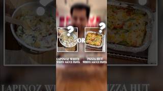 Kiska White Sauce Pasta better hai Pizza Hut ya La Pinoz 🍝 🍕 [upl. by Ruthi]