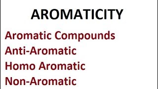 Aromaticity [upl. by Leavy]