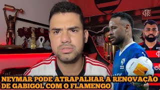 NEYMAR PODE TIRAR GABIGOL DO FLAMENGO ENTENDA COMO ISSO É POSSÍVEL [upl. by Ummersen]