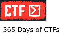 I Played CTFs for 365 Days [upl. by Lilias343]