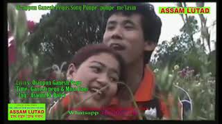 Ganesh Pegus Punpe Punpe melasin  Assam Lutad [upl. by Anatniuq]